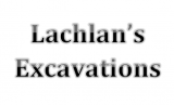 Lachlans Excavations