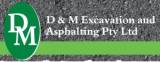 D & M Excavations and Asphalting Pty Ltd