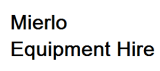 Mierlo Equipment Hire