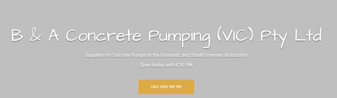 B & A Concrete Pumping (VIC) Pty Ltd