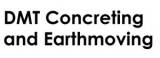 DMT Concreting and Earthmoving