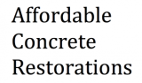 Affordable Concrete Restorations