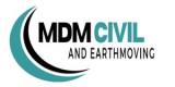 MDM Civil and Earthmoving