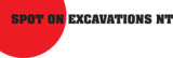 Spot On Excavations NT