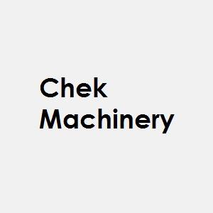 Chek Machinery