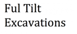 Ful Tilt Excavations