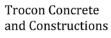 Trocon Concrete and Constructions