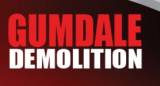 Gumdale Demolition