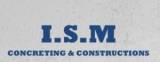 I.S.M Concreting & Constructions