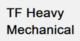 TF Heavy Mechanical