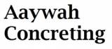 Aaywah Concreting