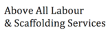 Above All Labour & Scaffolding Services