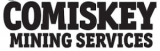 Comiskey Mining Services