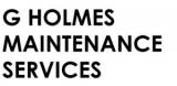 G HOLMES MAINTENANCE SERVICES