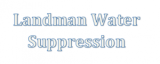 Landman Water Suppression