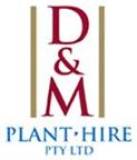 D & M Plant Hire Pty Ltd